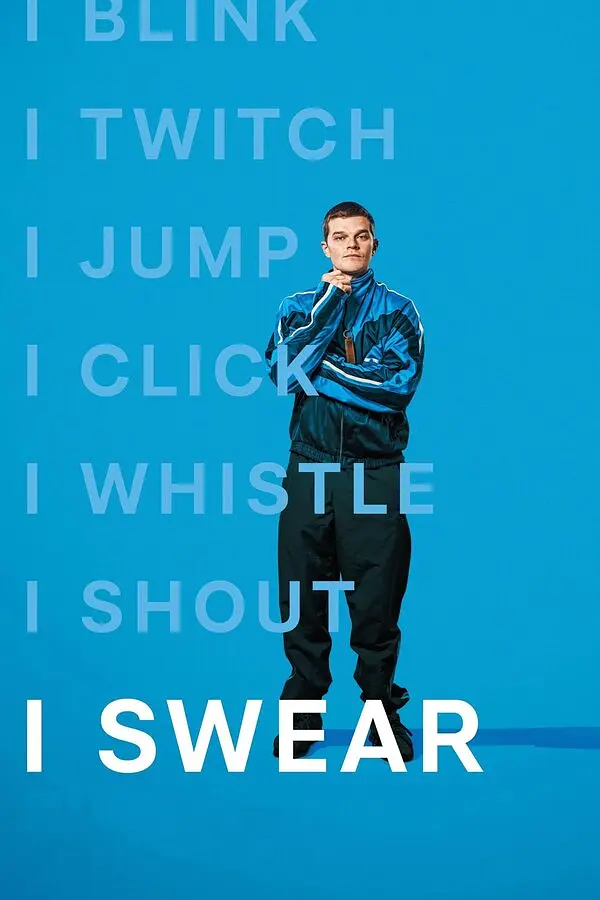 I Swear (Relaxed Screenings)